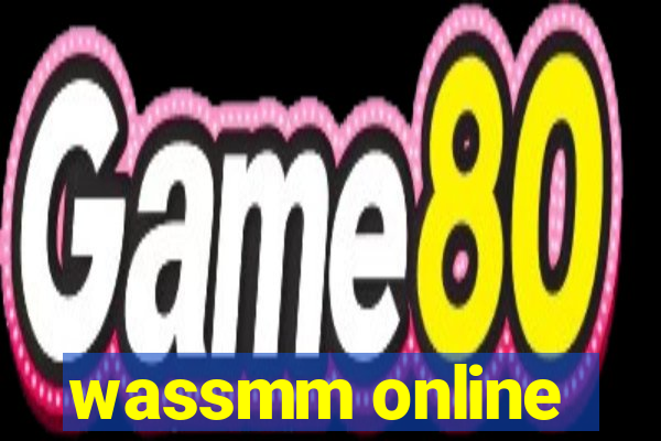 wassmm online